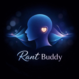 Rant Buddy Emotional Support and Counselling